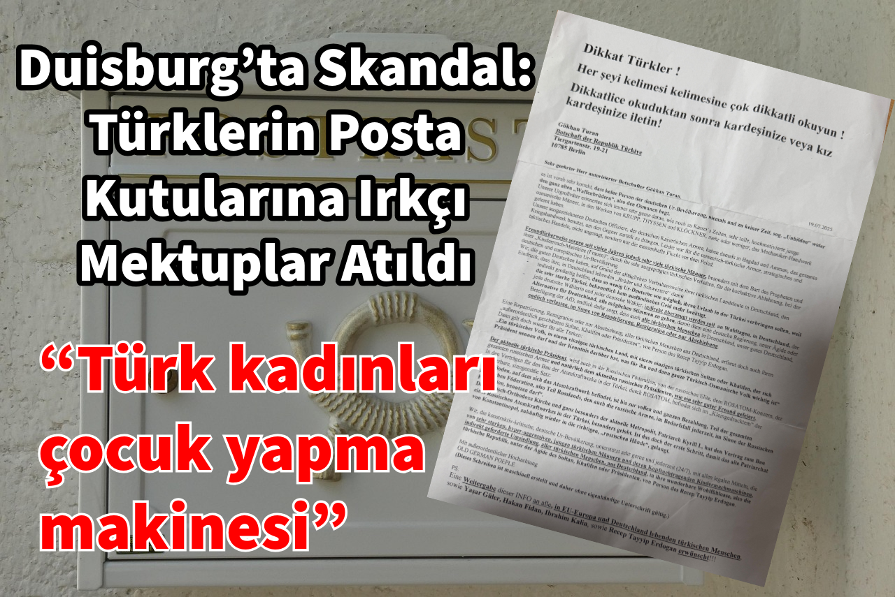 Duisburg’ta Skandal: Türklerin Posta Kutularına Irkçı Mektuplar Atıldı